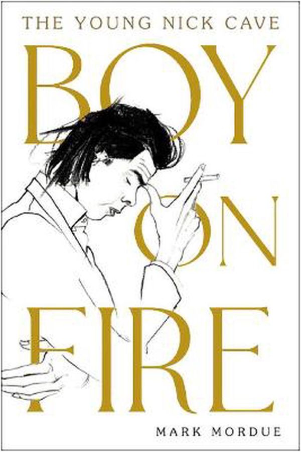 Cover Art for 9781838953706, Boy on Fire by Mark Mordue