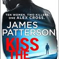 Cover Art for 9781784757472, Kiss the Girls by James Patterson