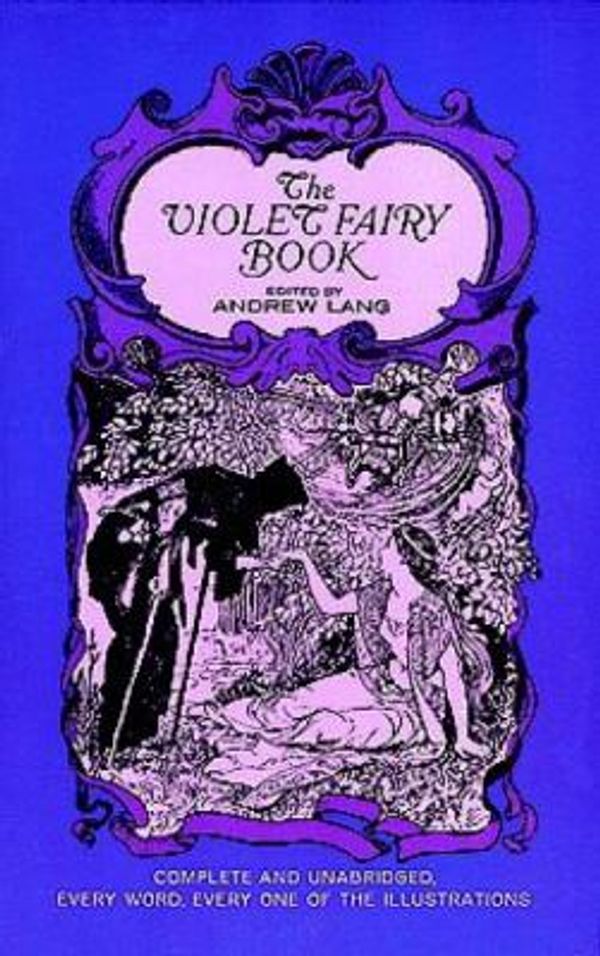 Cover Art for 0800759216758, The Violet Fairy Book by Andrew Lang