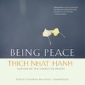 Cover Art for 9781504609586, Being Peace by Thich Nhat Hanh