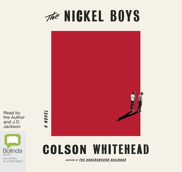 Cover Art for 9780655614036, The Nickel Boys by Colson Whitehead
