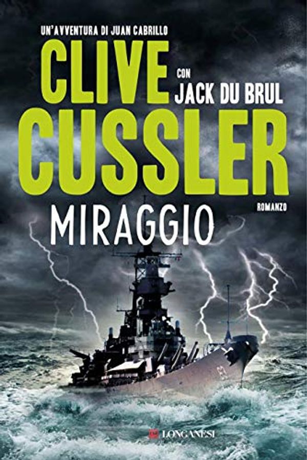 Cover Art for B00MW65QSG, Miraggio: Oregon Files - Le avventure del capitano Juan Cabrillo (Gli Oregon Files) (Italian Edition) by Cussler, Clive, Du Brul, Jack