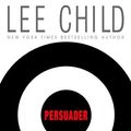 Cover Art for 9780754019213, Persuader (Windsor Selection) by Lee Child