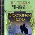 Cover Art for 9788481362619, Eraztunen Jauna III. Erregearen itzulera by J.r.r. Tolkien