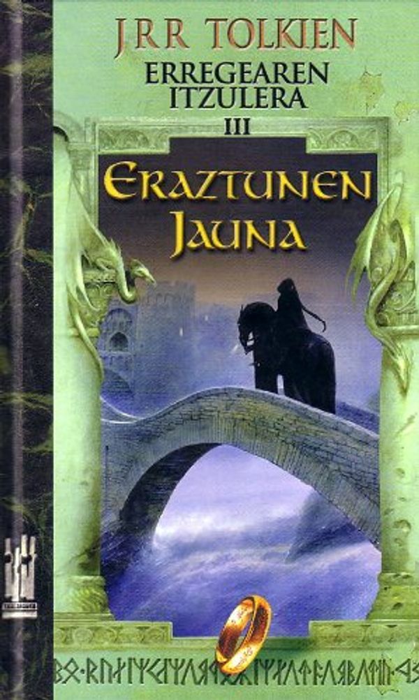 Cover Art for 9788481362619, Eraztunen Jauna III. Erregearen itzulera by J.r.r. Tolkien