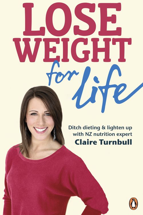 Cover Art for 9780143568636, Lose Weight for Life by Claire Turnbull