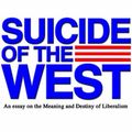 Cover Art for 9780786100224, Suicide of the West: An Essay on the Meaning and Destiny of Liberalism by James Burnham