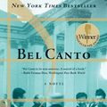 Cover Art for 9780060838720, Bel Canto by Ann Patchett