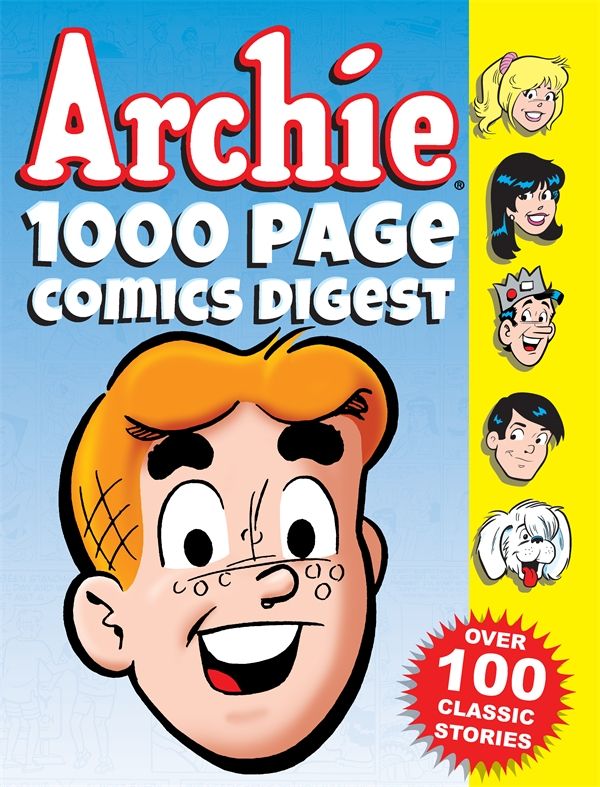 Cover Art for 9781936975501, Archie 1000 Page Comics Digest by Archie Superstars