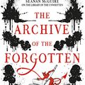 Cover Art for B08JTLCPRF, The Archive of the Forgotten by A. J. Hackwith