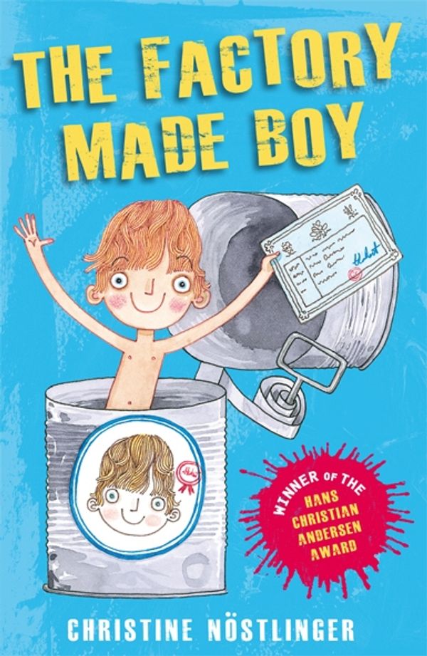 Cover Art for 9781849394833, The Factory-Made Boy by Christine Nostlinger