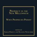 Cover Art for 9781317074588, Prophecy in the New Millennium by Suzanne Newcombe