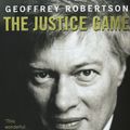 Cover Art for 9781446444504, The Justice Game by Geoffrey Robertson