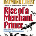 Cover Art for 9780060538941, Rise of a Merchant Prince by Raymond E. Feist