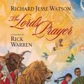 Cover Art for 9780310424055, The Lord's Prayer by Rick Warren