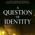 Cover Art for 9781410455031, A Question of Identity by Susan Hill