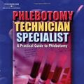 Cover Art for 9780766823464, Phlebotomy Technician Specialist by Kathryn Kalanick