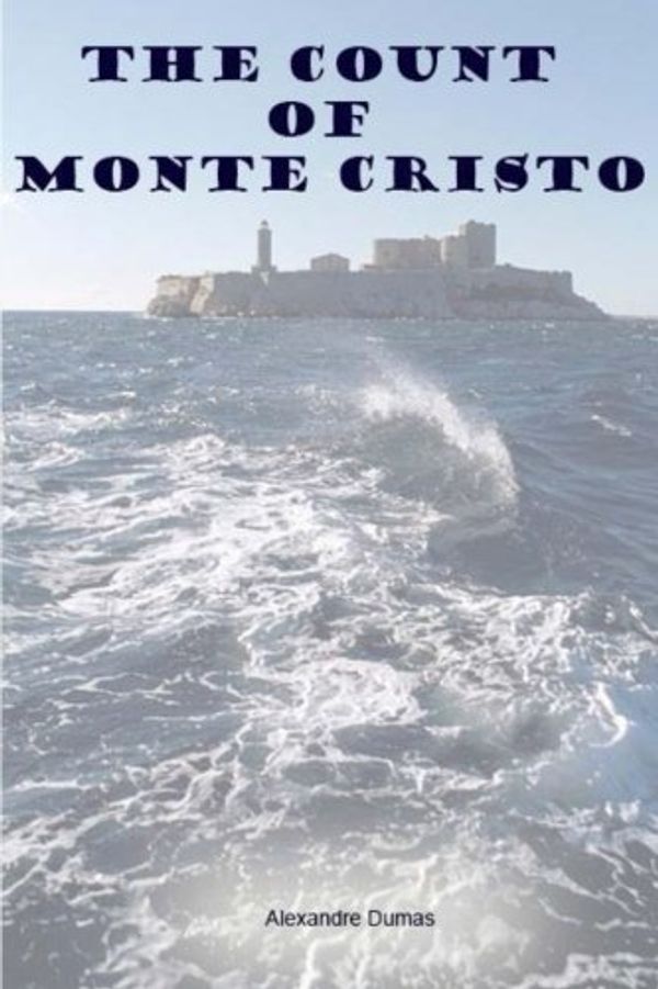 Cover Art for 9781981728732, The Count of Monte Cristo by Alexandre Dumas