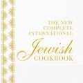 Cover Art for 9781862059085, New Complete International Jewish Cookbook by Evelyn Rose