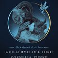 Cover Art for 9781526609571, Pan's Labyrinth: The Labyrinth of the Faun by Del Toro, Guillermo, Cornelia Funke
