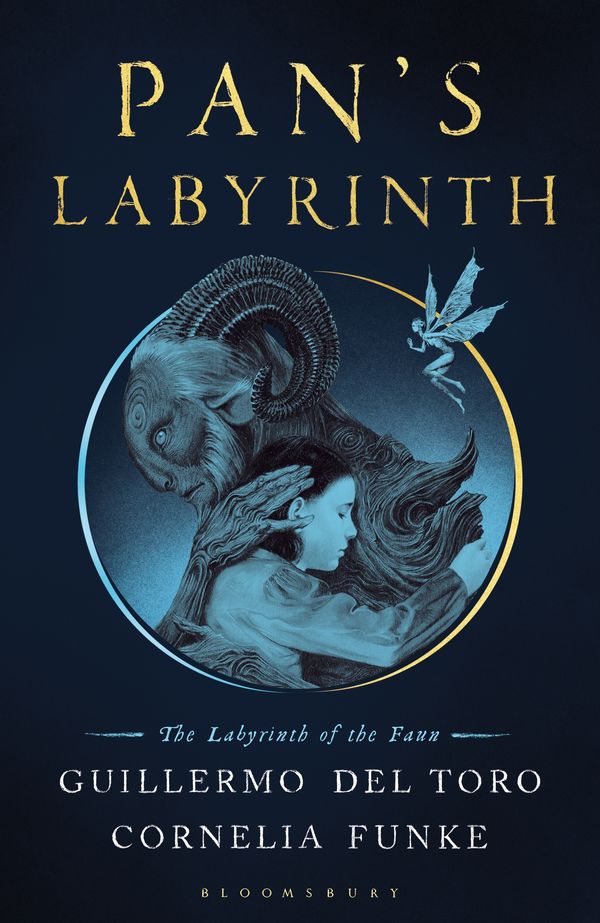 Cover Art for 9781526609571, Pan's Labyrinth: The Labyrinth of the Faun by Del Toro, Guillermo, Cornelia Funke