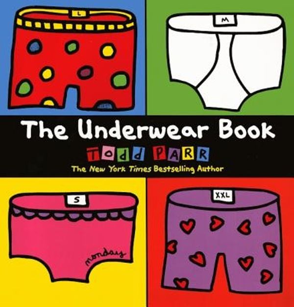 Cover Art for 9780606261456, The Underwear Book by Todd Parr