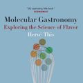 Cover Art for 9780231508070, Molecular Gastronomy by Herve This