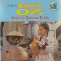 Cover Art for 9780307125538, Dorothy Returns To Oz (Return to Oz) by Golden Books