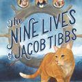 Cover Art for 9780553511260, The Nine Lives of Jacob Tibbs by Cylin Busby