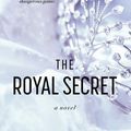Cover Art for 9781432865603, The Royal Secret by Lucinda Riley