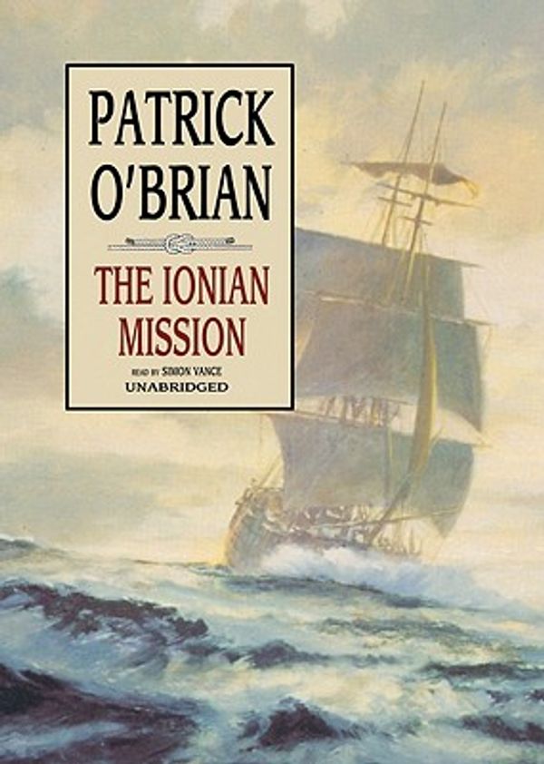 Cover Art for 9780786134489, The Ionian Mission by O'Brian, Patrick