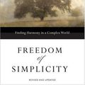 Cover Art for 9780340863350, Freedom of Simplicity by Richard J. Foster