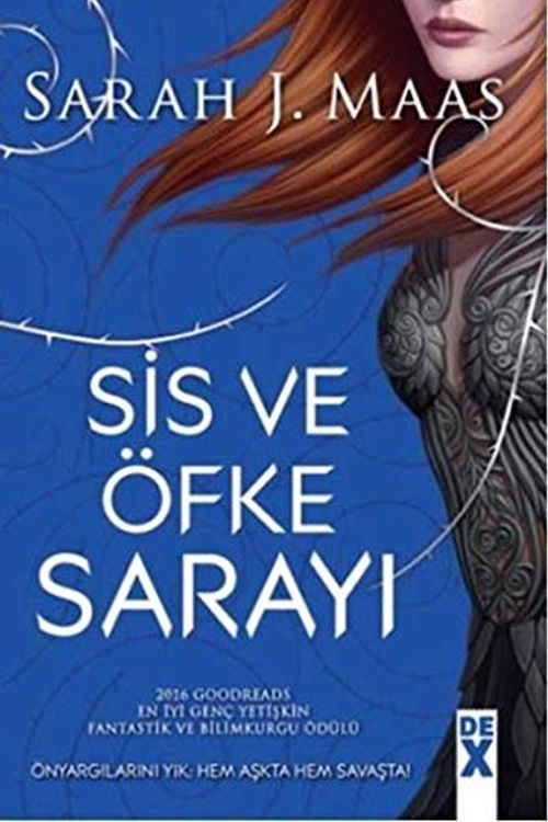 Cover Art for 9786050940626, Sis ve Öfke Sarayi: Dikenler ve Güller Sarayi by J. Maas, Sarah