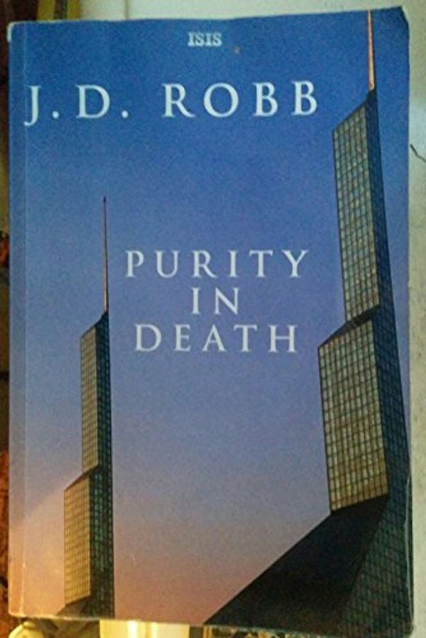 Cover Art for 9780753182994, Purity in Death by J.d. Robb