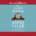 Cover Art for 9781705016169, The Clock Winder by Anne Tyler