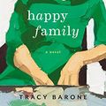 Cover Art for 9781478905165, Happy Family by Tracy Barone