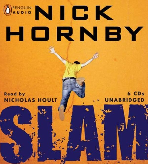 Cover Art for 9780143142836, Slam by Nick Hornby