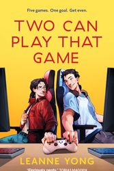Cover Art for 9781761063374, Two Can Play That Game by Leanne Yong