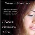 Cover Art for 9780812415889, I Never Promised You a Rose Garden by Joanne Greenberg