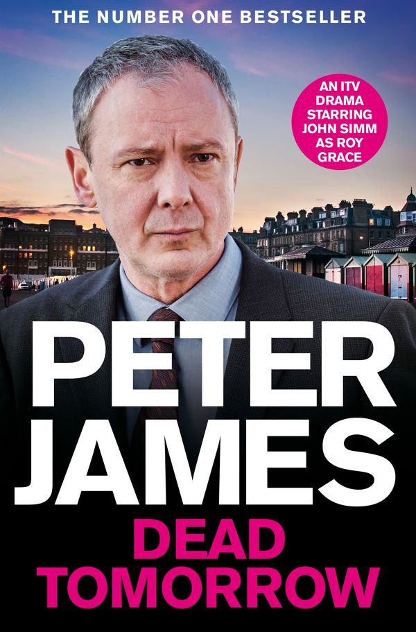 Cover Art for 9781529091083, Dead Tomorrow by Peter James