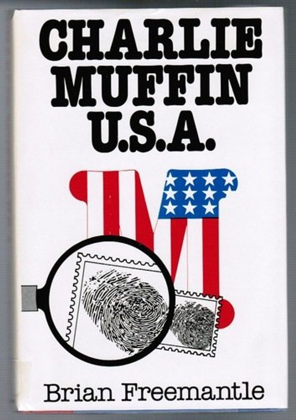 Cover Art for 9780385143929, Charlie Muffin, U.S.A. by Brian Freemantle