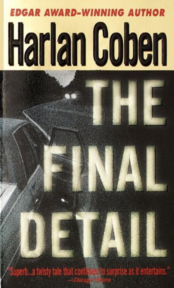 Cover Art for 9780440225454, Final Detail by Harlan Coben