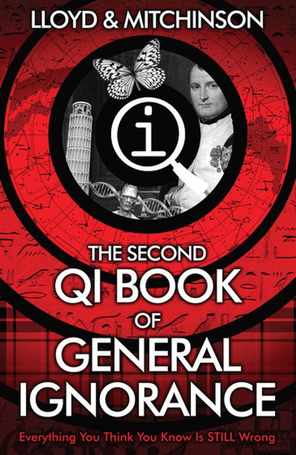 Cover Art for 9780571273751, QI: The Second Book of General Ignorance by John Lloyd, John Mitchinson