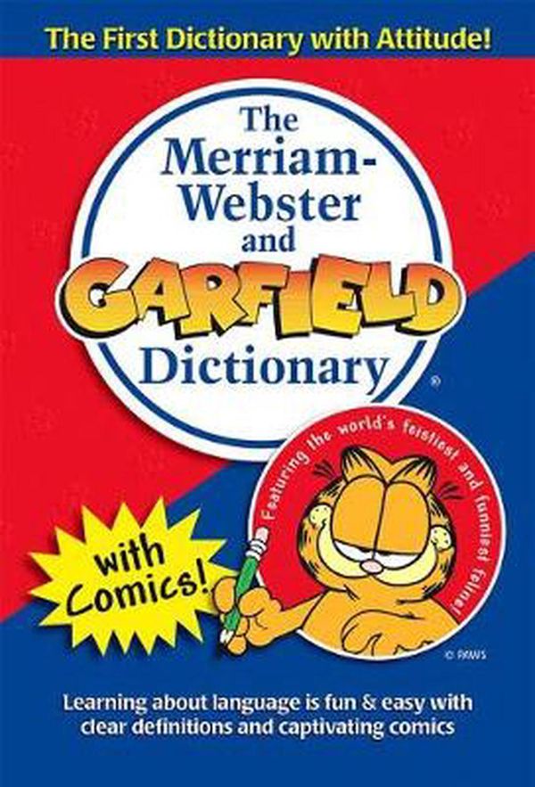 Cover Art for 9780877796268, The Merriam-Webster and Garfield Dictionary by Merriam Webster