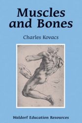 Cover Art for 9780863155550, Muscles and Bones by Charles Kovacs