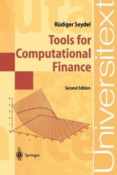 Cover Art for 9783540406044, Tools for Computational Finance (Universitext) by Rüdiger U. Seydel