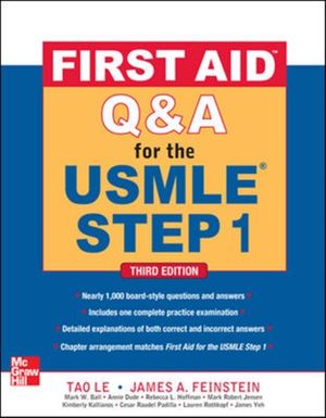 Cover Art for 9780071744027, First Aid Q&A for the USMLE Step 1 by Tao Le