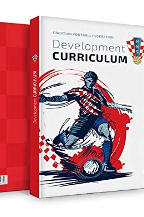 Cover Art for 9789535952817, Croatian Football Federation - Development curriculum by Romeo Jozak, Ivan Kepcija