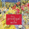 Cover Art for 9780312672294, The Prodigal Wife by Marcia Willett