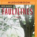 Cover Art for 9781531824709, Faultlines by Barbara Taylor Sissel